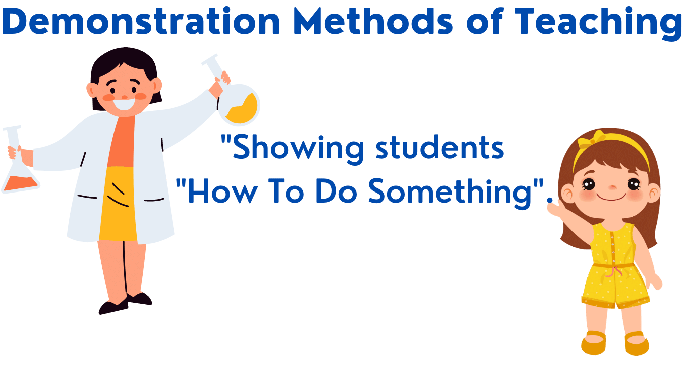 Demonstration Method Of Teaching Advantages And Disadvantages