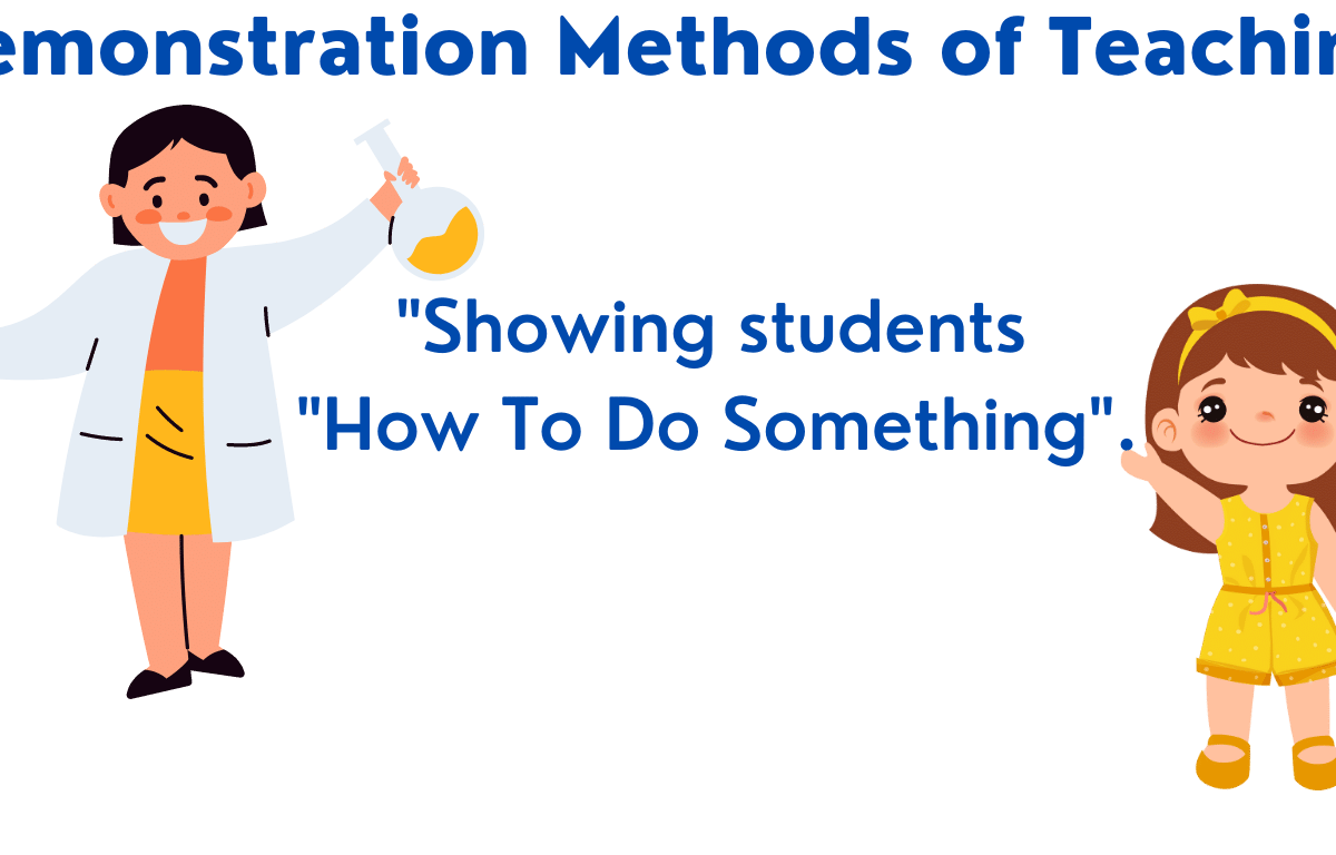 Demonstration Method of Teaching