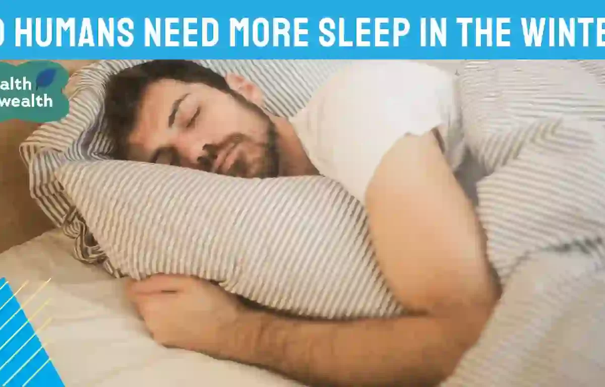 Do Humans Need More Sleep in the Winter