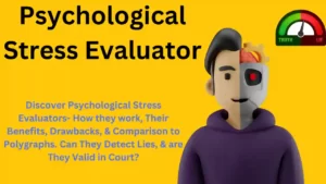 Psychological Stress Evaluator