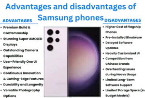 advantages and disadvantages of samsung phones