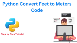 Python Convert Feet to Meters Code