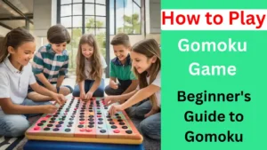 how to play gomoku