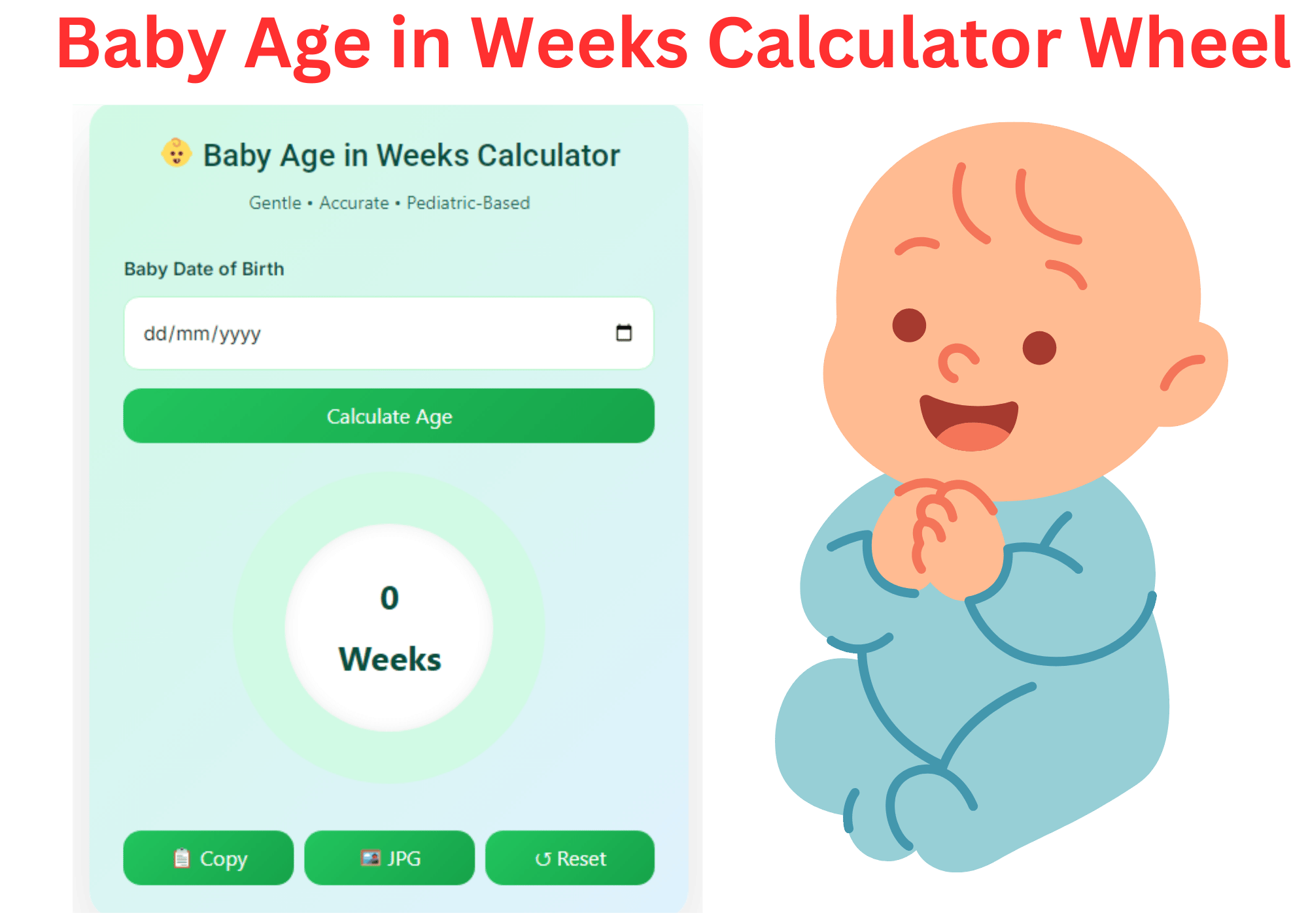 baby age in weeks calculator wheel