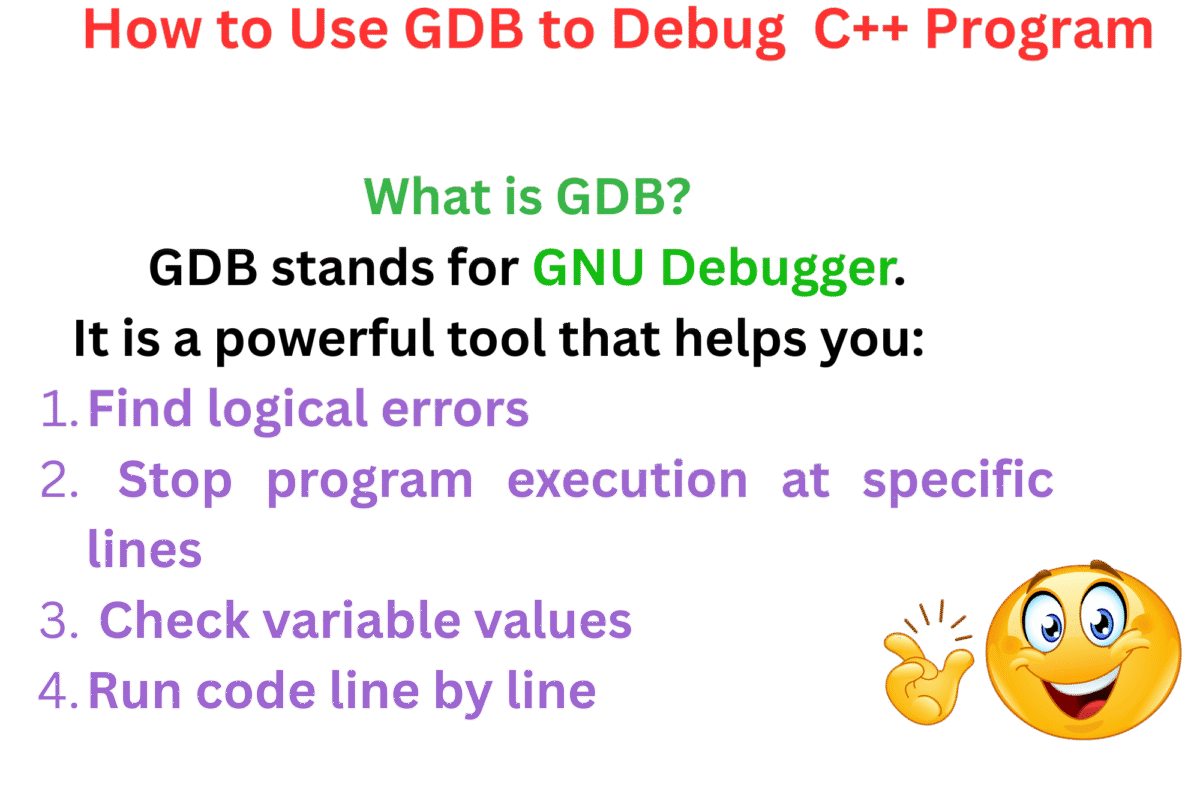 How to Use GDB to Debug a C++ Program