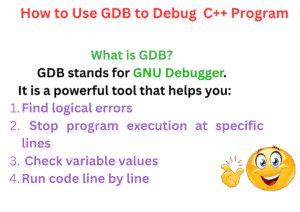 How to Use GDB to Debug a C++ Program